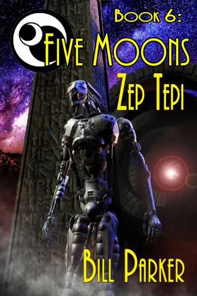 Five Moons: Zep Tepi (eBook, ePUB) Five Moons: Zep Tepi (eBook, ePUB)