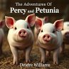 The Adventures of Percy and Petunia... - Bild 1