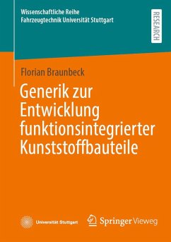 Cover Generik zur Entwicklung funktionsintegrierter Kunststoffbauteile (eBook, PDF)