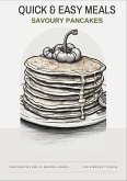 QUICK & EASY Savoury pancakes (1, #1) (eBook, ePUB)