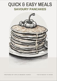 QUICK & EASY Savoury pancakes (1, #1) (eBook, ePUB) - Brabon-Hames, Emilie