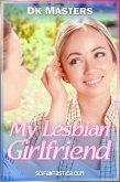 My Lesbian Girlfriend (Mind Control) (eBook, ePUB) My Lesbian Girlfriend (Mind Control) (eBook, ePUB)