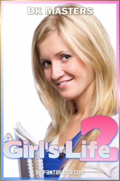 A Girl's Life 2 (eBook, ePUB)