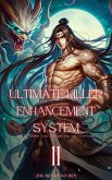Ultimate Killer Enhancement System (eBook, ePUB) Ultimate Killer Enhancement System (eBook, ePUB)