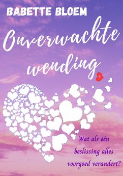 Onverwachte Wending (eBook, ePUB) - Bloem, Babette