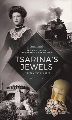 Cover Tsarina's Jewels (The Nightingale and Sparrow Chronicles, #2) (eBook, ePUB)