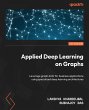 Applied Deep Learning on Graphs (eBook,... - Bild 1
