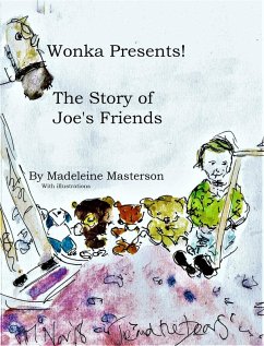Wonka Presents! The Story of Joe's Friends (The Wonka Stories, #30) (eBook, ePUB) Cover Wonka Presents! The Story of Joe's Friends (The Wonka Stories, #30) (eBook, ePUB)
