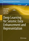 Deep Learning for Seismic Data Enhancement and Representation (eBook, PDF)