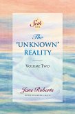 The Unknown Reality, Volume Two (eBook, ePUB)