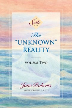 The Unknown Reality, Volume Two (eBook, ePUB) - Roberts, Jane