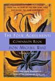 The Four Agreements Companion Book (eBook, ePUB) The Four Agreements Companion Book (eBook, ePUB)
