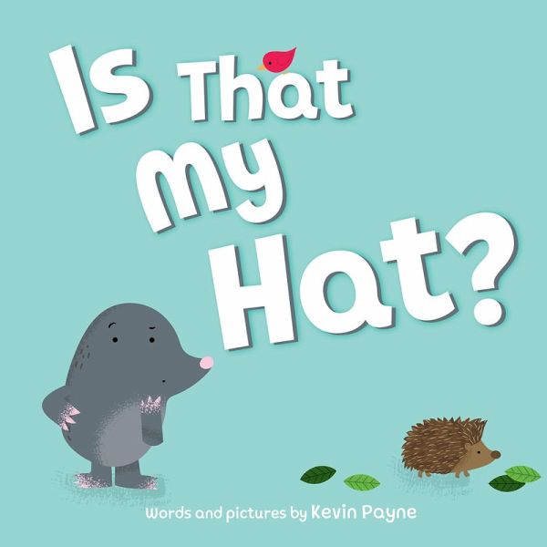 Is That My Hat? (eBook, ePUB)