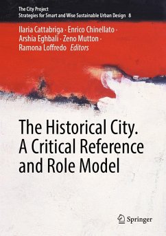 Cover The Historical City. A Critical Reference and Role Model (eBook, PDF)
