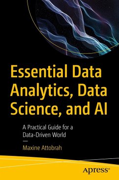 Essential Data Analytics, Data Science, and AI (eBook, PDF) - Attobrah, Maxine