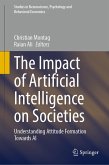 The Impact of Artificial Intelligence on Societies (eBook, PDF)