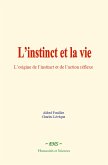 L'instinct et la vie (eBook, ePUB) L'instinct et la vie (eBook, ePUB)