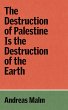 The Destruction of Palestine Is the... - Bild 1