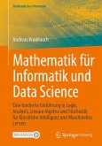 Mathematik für Informatik und Data Science (eBook, PDF) Mathematik für Informatik und Data Science (eBook, PDF)