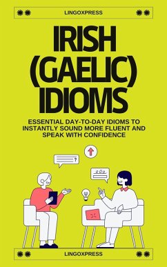 Cover Irish Gaelic Idioms (eBook, ePUB)