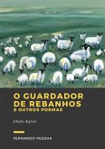 O Guardador de Rebanhos (eBook, ePUB) O Guardador de Rebanhos (eBook, ePUB)
