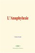 L'Anaphylaxie (eBook, ePUB) - Bild 1