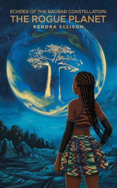 Echoes of the Baobab Constellation (eBook, ePUB) Echoes of the Baobab Constellation (eBook, ePUB)
