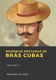 Memórias Póstumas de Brás Cubas (eBook, ePUB) Memórias Póstumas de Brás Cubas (eBook, ePUB)