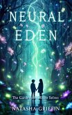 Neural Eden (eBook, ePUB)