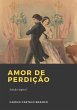 Amor de Perdição (eBook, ePUB) - Bild 1