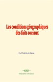 Les conditions géographiques des faits sociaux (eBook, ePUB) Les conditions géographiques des faits sociaux (eBook, ePUB)