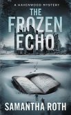 The Frozen Echo (eBook, ePUB)