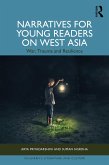 Narratives for Young Readers on West Asia (eBook, PDF) Narratives for Young Readers on West Asia (eBook, PDF)