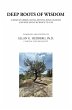 DEEP ROOTS OF WISDOM (eBook, ePUB) - Bild 1