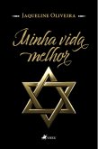 Minha Vida Melhor (eBook, ePUB)