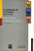 La pedagogía de los jesuitas, ayer y hoy (eBook, PDF)