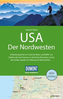 DuMont Reise-Handbuch Reiseführer E-Book USA, Der Nordwesten (eBook, PDF) - Satzer, Susanne