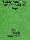 Safaricom The Bright Star of Hope (eBook, ePUB)