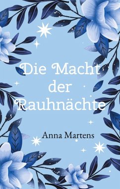 Cover Die Macht der Rauhnächte (eBook, ePUB)