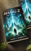 Amaru 2 Das Erbe (eBook, ePUB) Amaru 2 Das Erbe (eBook, ePUB)