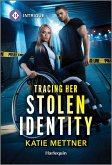 Tracing Her Stolen Identity (eBook, ePUB) Tracing Her Stolen Identity (eBook, ePUB)