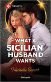 What a Sicilian Husband Wants (eBook, ePUB)