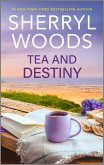 Tea and Destiny (eBook, ePUB)