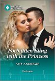 Forbidden Fling with the Princess (eBook, ePUB)