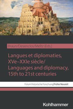 Cover Langues et diplomaties, XVe-XXIe siècle / Languages and diplomacy, 15th to 21st centuries (eBook, PDF)