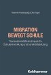Migration bewegt Schule (eBook, ePUB) - Bild 1