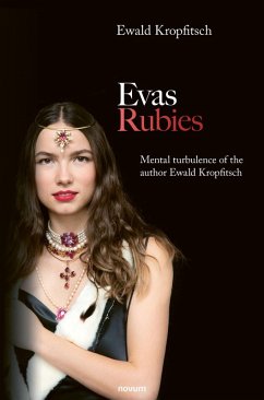 Eva's rubies (eBook, ePUB) - Kropfitsch, Ewald