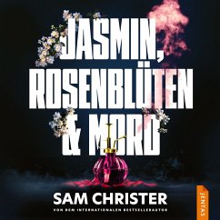 Jasmin, Rosenblüten & Mord (MP3-Download) - Christer, Sam