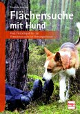 Flächensuche mit Hund (eBook, PDF) Flächensuche mit Hund (eBook, PDF)
