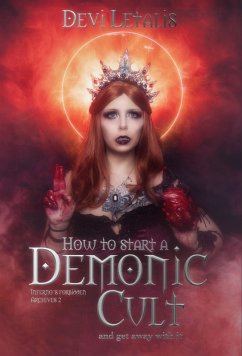Cover How to Start a Demonic Cult and get away with it (eBook, ePUB)